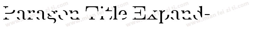 Paragon Title Expand字体转换